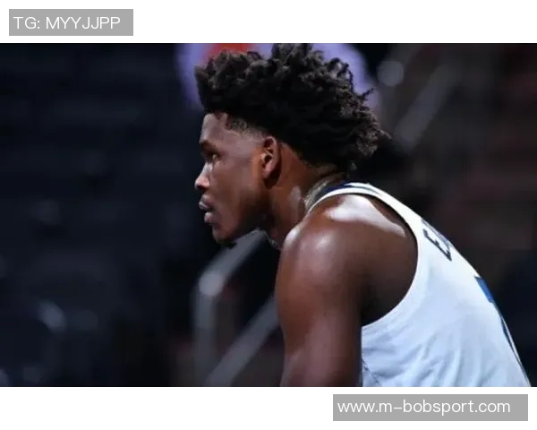 爱德华兹表现平平半场仅得10分次节状态下滑仅得2分 爱德华兹表现平平半场仅得10分次节状态下滑仅得2分