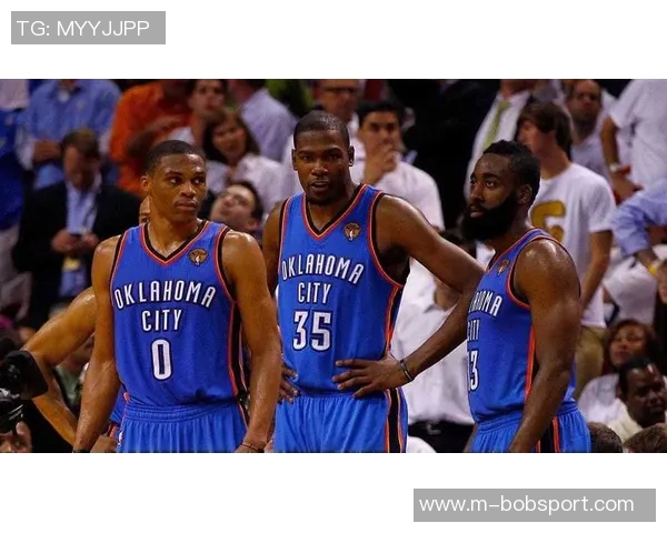 杜兰特深情回忆与哈登的兄弟情谊从年轻时开始的故事 杜兰特深情回忆与哈登的兄弟情谊从年轻时开始的故事